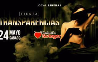 Fiesta Transparencias, Tentación Swinger, Torremolinos Málaga
