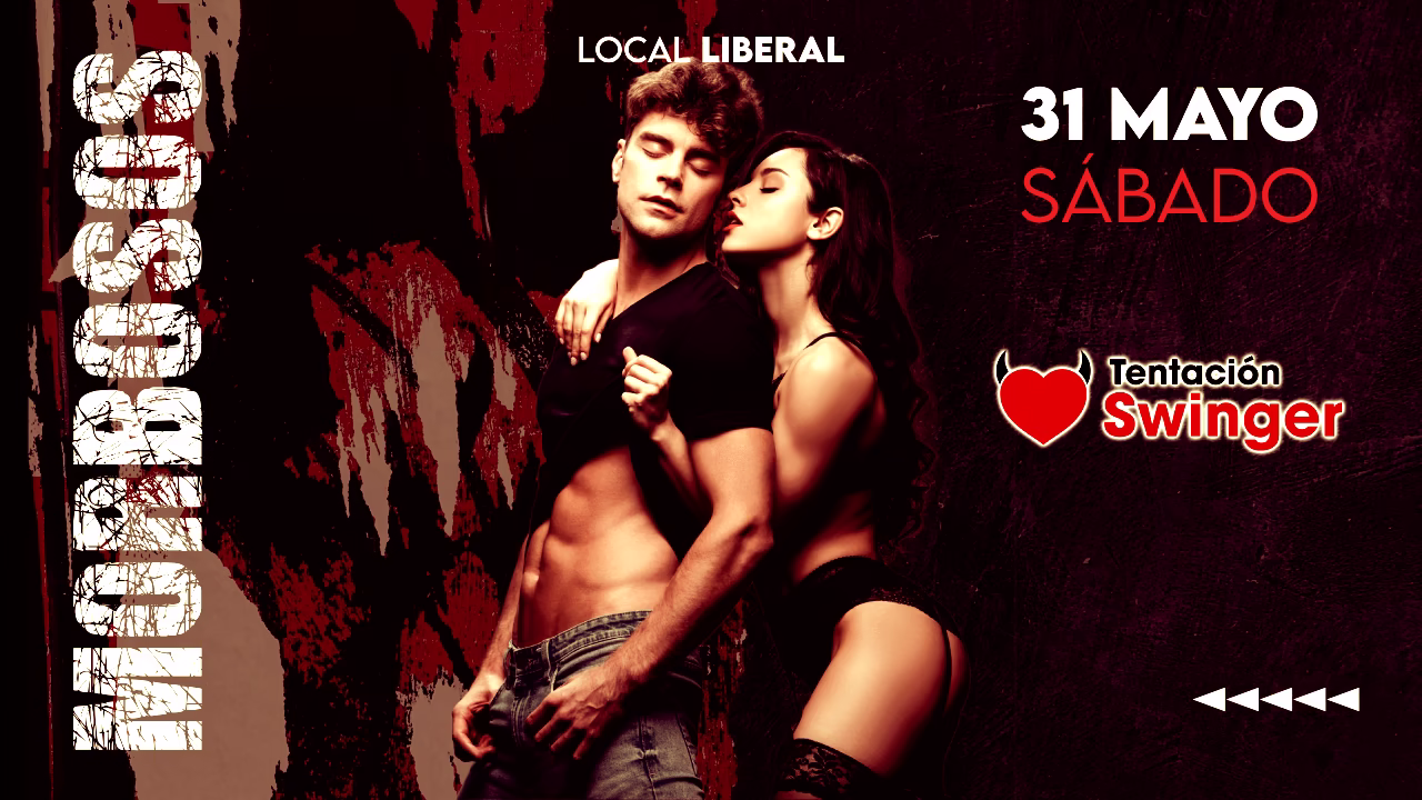 Fiesta Morbosos, Tentación Swinger, Torremolinos Málaga